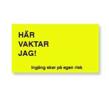 Här vaktar jag